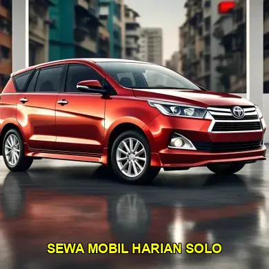 Sewa Mobil Harian Solo